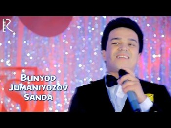 Bunyod Jumaniyozov - Sanda