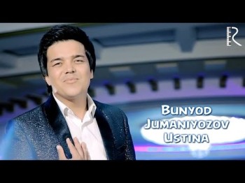 Bunyod Jumaniyozov - Ustina