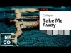 Calippo - Take Me Away