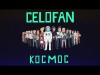 Celofan - Космос