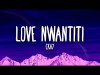 Ckay - Love Nwantiti