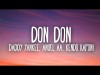 Daddy Yankee, Anuel Aa, Kendo Kaponi - Don Don Letra