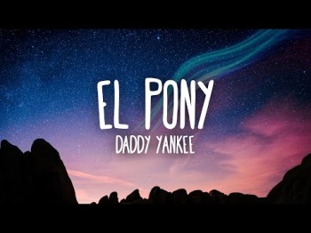 Daddy Yankee - El Pony