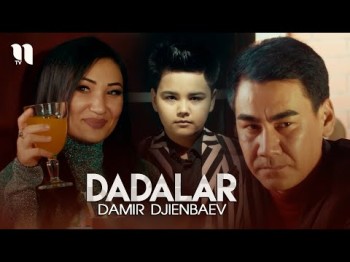 Damir Djienbaev - Dadalar