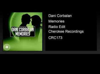 Dani Corbalan - Memories (Radio Edit)