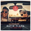 David Flama feat Daniel Huen - Tu Me Llevas Loco