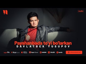 Davlatbek Yusupov - Payshanbada To'yi Bo'larkan