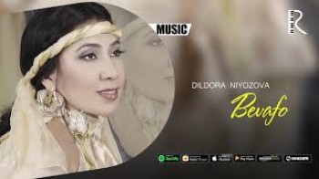 Dildora Niyozova - Bevafo