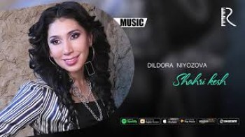 Dildora Niyozova - Shahri kesh