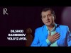 Dilshod Rahmonov - Yolgʼiz Ayol
