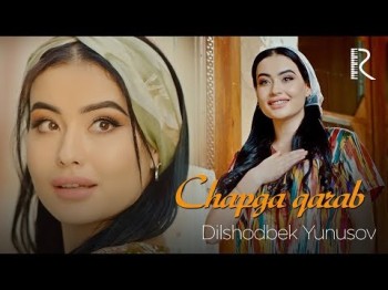 Dilshodbek Yunusov - Chapga Qarab