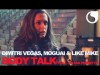 Dimitri Vegas Moguai Like Mike Ft Julian Perretta - Body Talk Mammoth Hd