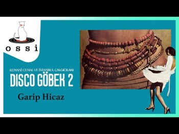 Disco Göbek 2 Kemani Cemal Ve İstanbul Çalgıcıları - Garip Hicaz