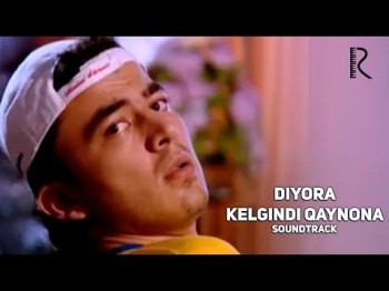 Diyora - Kelgindi Qaynona