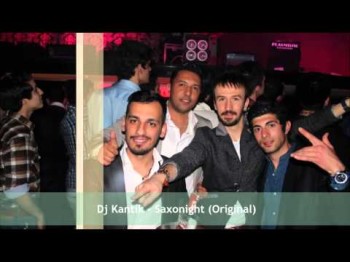 Dj Kantik - Saxonight Original