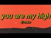 Dj Snake - You Are My High