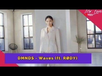 Dmnds - Waves Ft Rødy