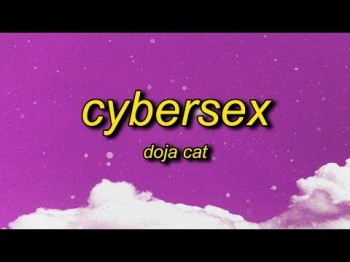 Doja Cat - Cyber Sex