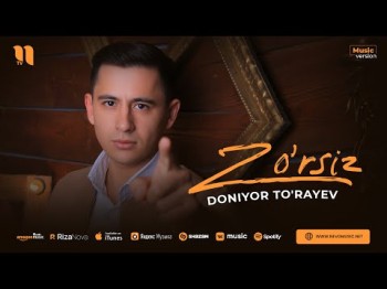 Doniyor To'rayev - Zo'rsiz