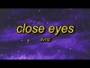 Dvrst - Close Eyes