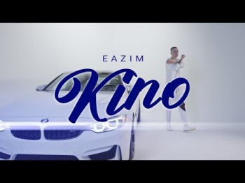 Eazim - Kino Prod By Larkin