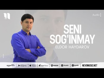 Eldor Haydarov - Seni Sog'inmay