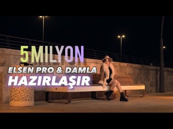 Elsen Pro, Damla - Hazırlaşır Remix