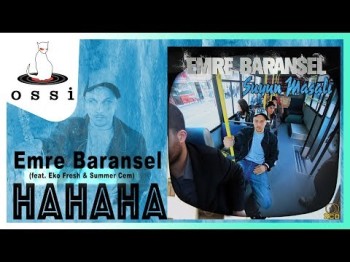 Emre Baransel - Hahaha Feat Eko Fresh, Summer Cem