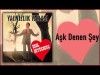 Erol Büyükburç - Aşk Denen Şey