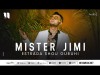 Estrada Shou Guruhi - Mister Jimi