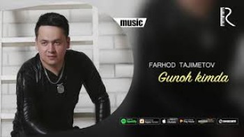 Farhod Tajimetov - Gunoh kimda