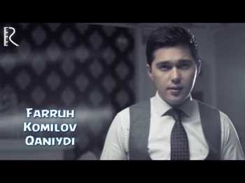 Farruh Komilov - Qaniydi