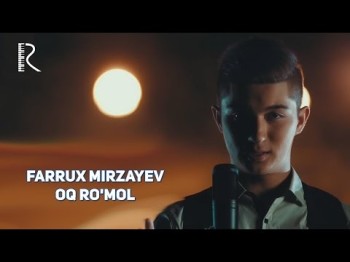 Farrux Mirzayev - Oq Roʼmol