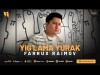 Farrux Raimov - Yig'lama Yurak