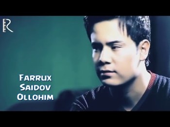 Farrux Saidov - Ollohim