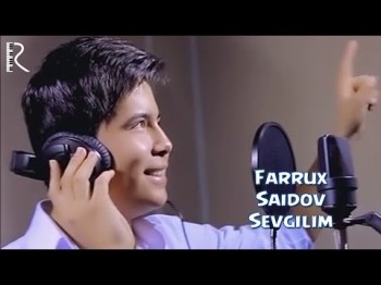 Farrux Saidov - Sevgilim