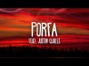 Feid, Justin Quiles - Porfa