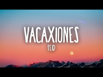 Feid - Vacaxiones