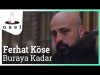 Ferhat Köse - Buraya Kadar Djselami Bilgiç Versiyon