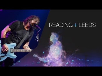 Foo Fighters - Let There Be Rock Reading Leeds