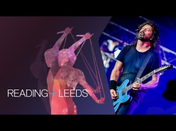 Foo Fighters - Run Reading Leeds