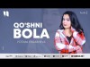 Fotima Ergasheva - Qo'shni Bola