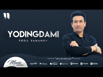 Fozil Samanov - Yodingdami