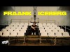 Fraank - Iceberg ,