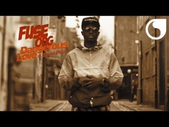 Fuse Odg Ft Sean Paul - Dangerous Love Radio Edit