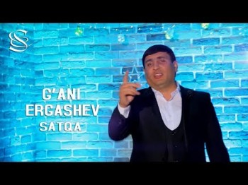 G'ani Ergashev - Satqa