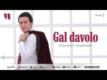 G'ayratjon Yangiboyev - Gal Davolo