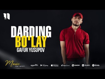 Gafur Yusupov - Darding Bo'lay