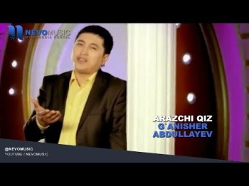 Gʼanisher Abdullayev - Arazchi Qiz