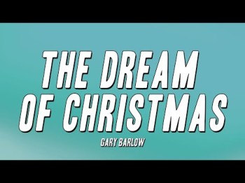 Gary Barlow - The Dream Of Christmas